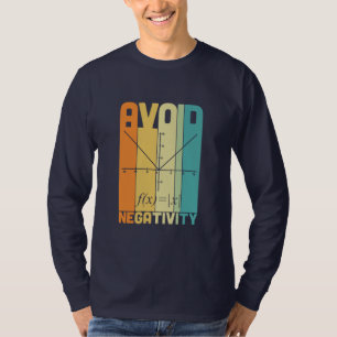 Camiseta Maestros matemáticos evitan negatividad