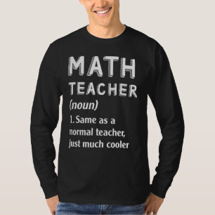 Camiseta Maestros matemáticos iguales que profesores normal
