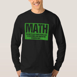 Camiseta Maestros Math El Único Lugar Donde La Gente Compra