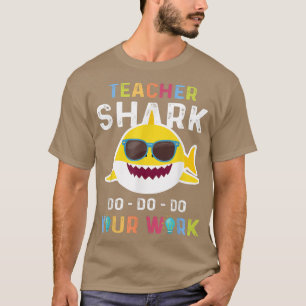 Camiseta Maestros Tiburones Hacen Tu Trabajo Gracioso Regal