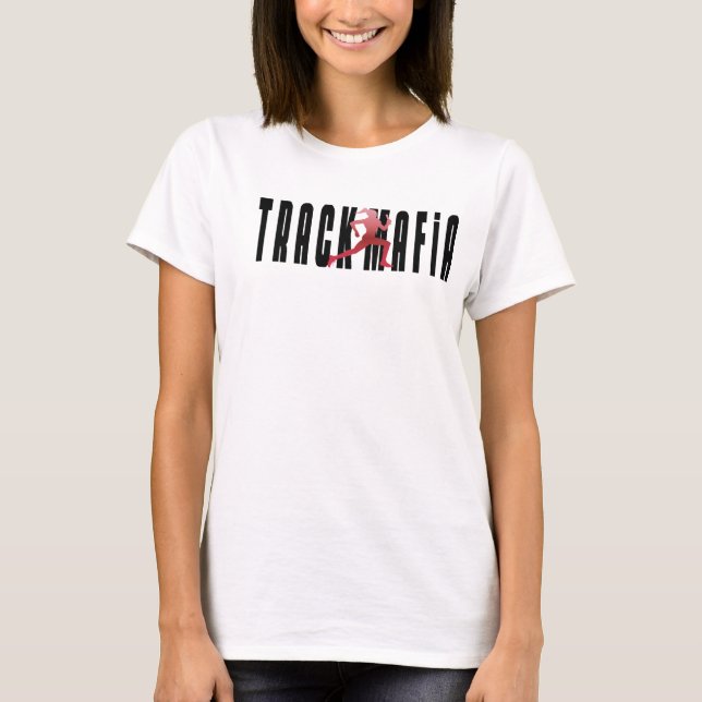 Camiseta Mafia de la pista - mujeres (Anverso)