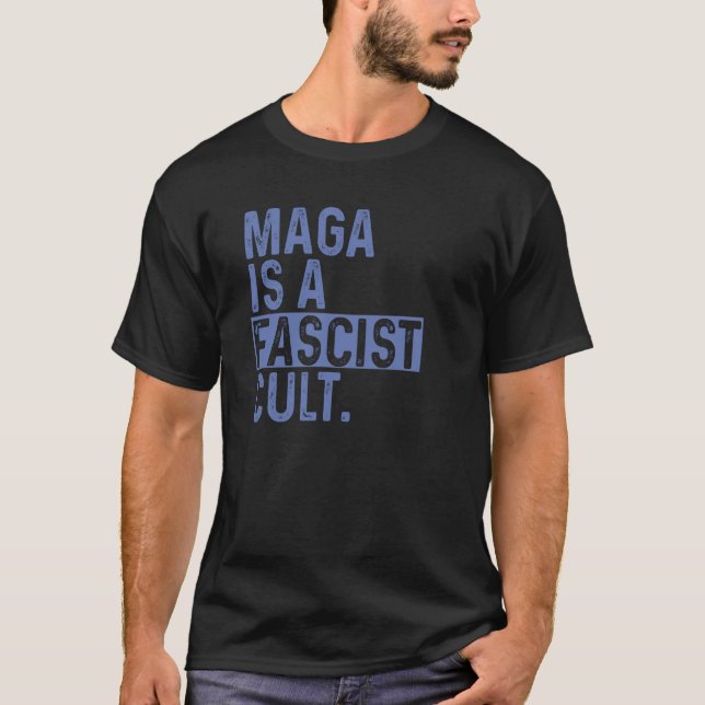 Camiseta MAGA es un culto fascista (Anverso)