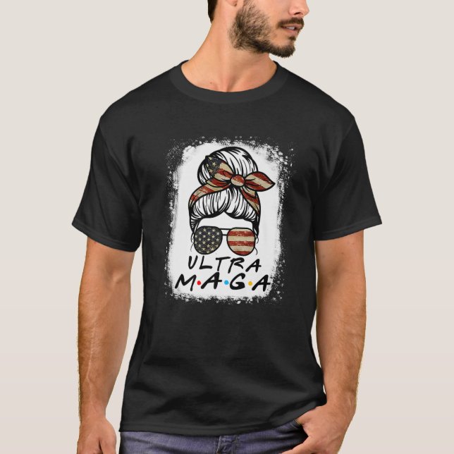 Camiseta MAGA King Ultra MAGA Republican US Flag Messy Bun (Anverso)