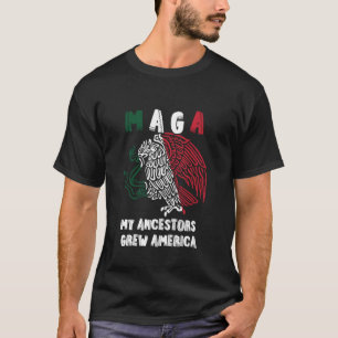 Camiseta MAGA - Mexicanos No Se Van a Ninguna Parte Orgullo