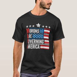 Camiseta MAGA Morons está gobernando América Bandera Estado