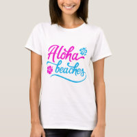 Magenta Aloha Bebida Summer Pun T-Shirt