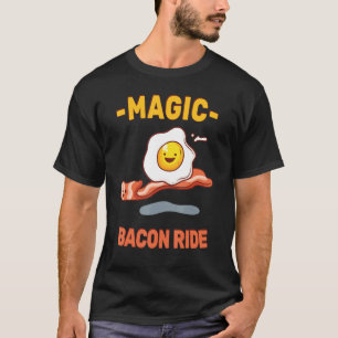 Camiseta Magia Baco Ride Funny Pun Sarcasm Eglover Pin