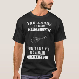 Camiseta Magia de Mandolin: Ríe, llora y cuida tus cuerdas