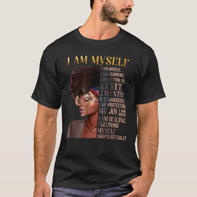 Camiseta Mágica Chica negra, mujeres negras, yo misma, afro (Anverso)