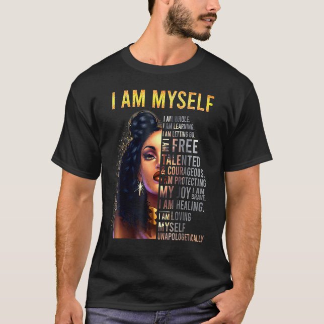 Camiseta Mágica Chica negra, mujeres negras, yo misma, afro (Anverso)