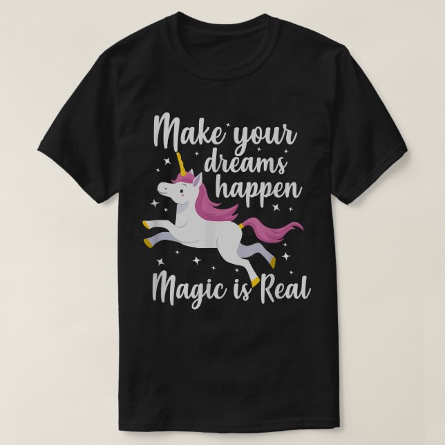 Camiseta Magical Unicornio Haz que tus sueños ocurran. Magi (Diseño del anverso)