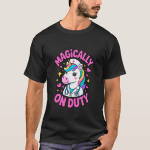 Camiseta Mágicamente De Guardia Enfermera Unicornio Lindo A