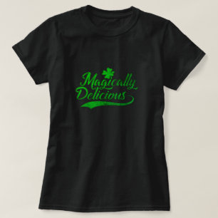 Camiseta Magicamente Delicioso Cute St Patricks Day Shamroc