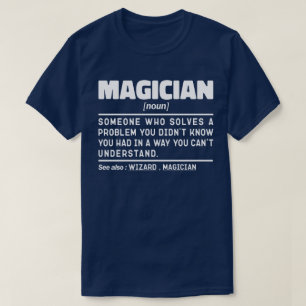 Camiseta Magician Noun Definition Magic Lover Specialist