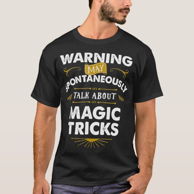 Camiseta Magicie T habla espontáneamente trucos mágicos (Anverso)