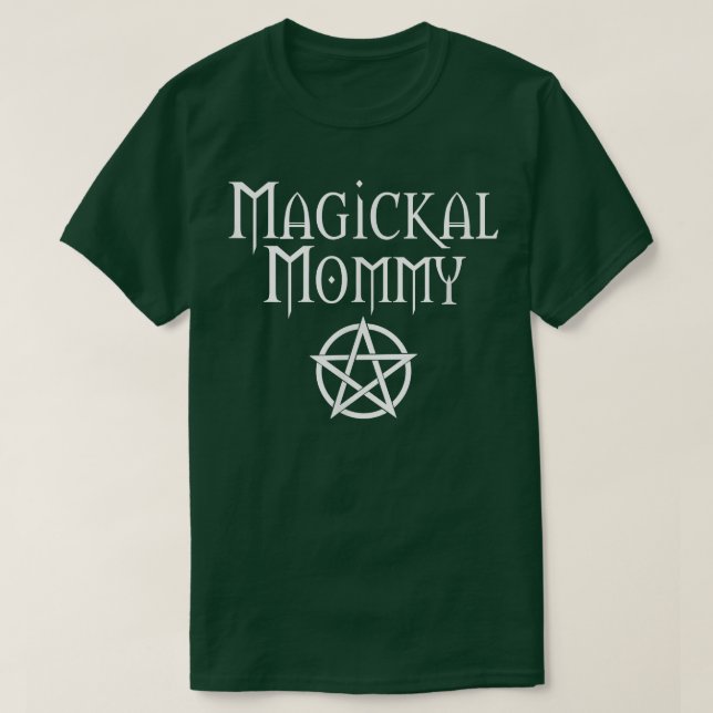 Camiseta Magickal Mommy Cheeky Wiccan Pagan Madthers D (Diseño del anverso)