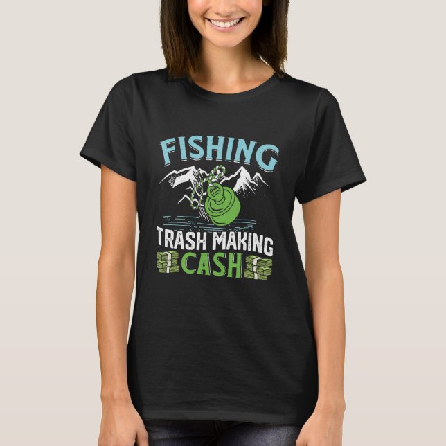 Camiseta Magnetic Fishing Trash making Cash Treasure Scrap  (Anverso)