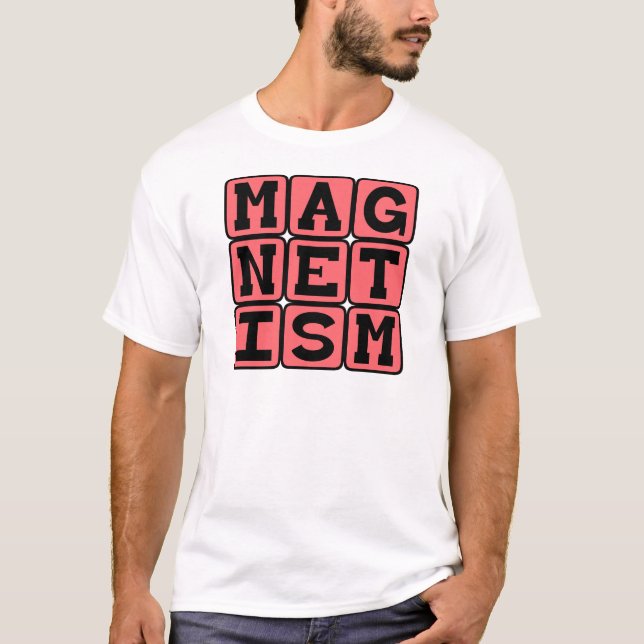 Camiseta Magnetismo, Fuerza Invisible (Anverso)