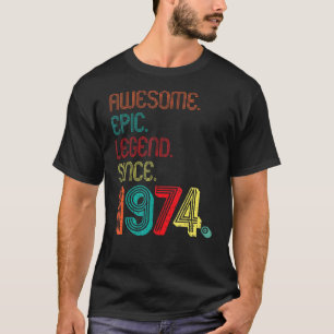 Camiseta Magnífica leyenda épica desde 1974 48 años de edad