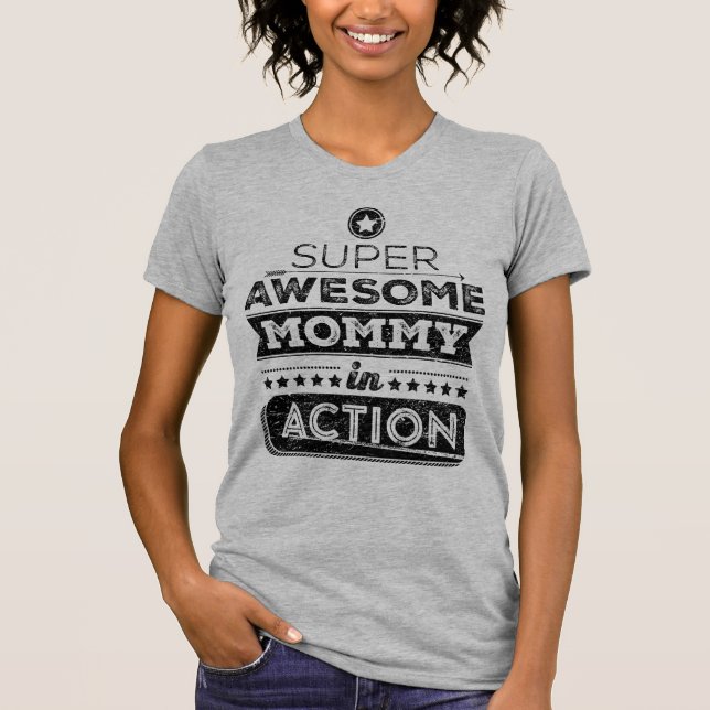 Camiseta Magnífica Mami En Acción (Estilo Hipster) (Anverso)