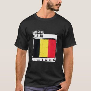 Camiseta Magnífico belga desde 1939 83er cumpleaños de Bélg