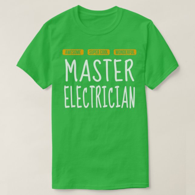 Camiseta Magnífico Electricista (Diseño del anverso)