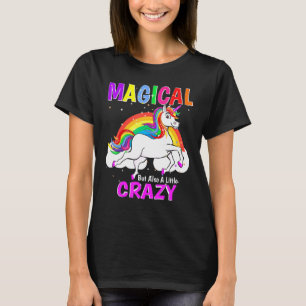 Camiseta Magnífico Unicornio Pero También Loco