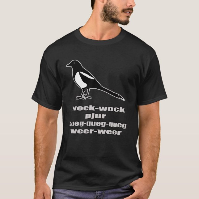 Camiseta Magpie es una famosa canción que imita a los pájar (Anverso)
