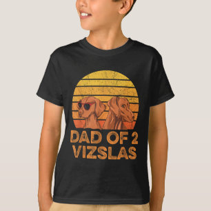 Camiseta Magyar Vizsla Cita Para Un Papá Vizsla