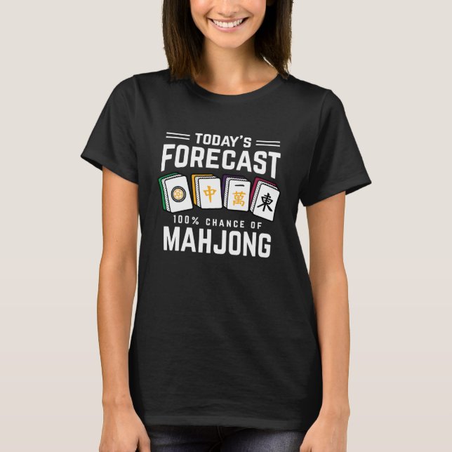 Camiseta Mah Jong To Day Forecast 100 Change Of Mahjong (Anverso)