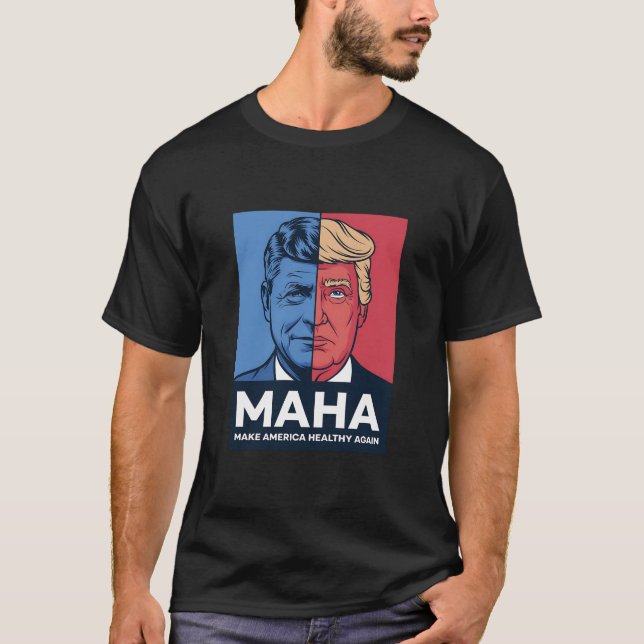 Camiseta MAHA Hacerá a Estados Unidos saludable de nuevo Tr (Anverso)