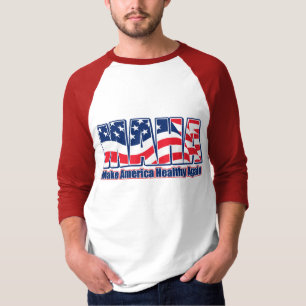 Camiseta MAHA, haga a Estados Unidos saludable de nuevo