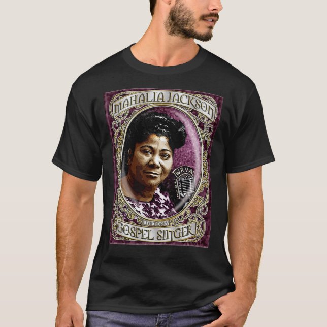 Camiseta Mahalia Jackson Gospel Singer D-1 Shirt Premium T- (Anverso)