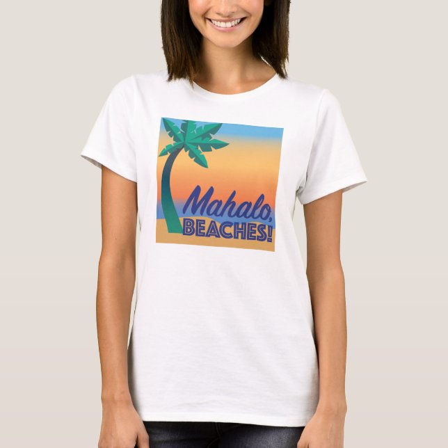 Camiseta Mahalo Beaches Basic TanDesktop (Anverso)