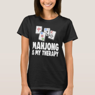 Camiseta Mahjong es mi terapeuta amante de los juegos de mu