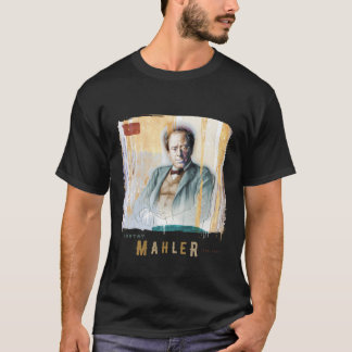 Camiseta Mahler - Retrato clásico de los grandes compositor