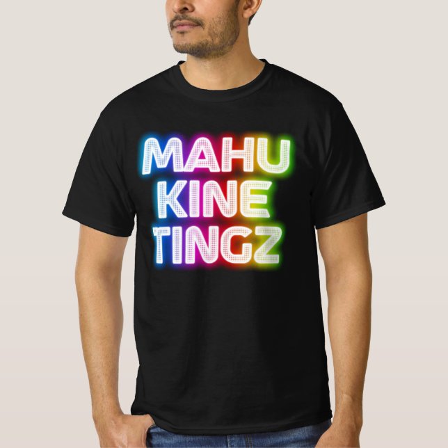 Camiseta Mahu kine tingz 2 (Anverso)