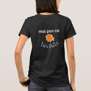 Camiseta Mai pen Rai