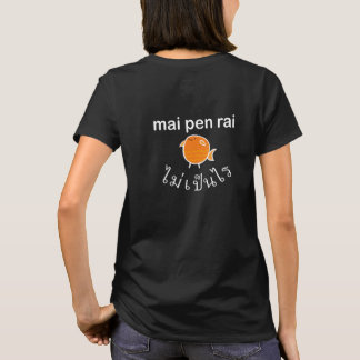 Camiseta Mai pen Rai