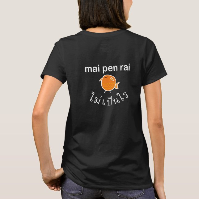 Camiseta Mai pen Rai (Reverso)