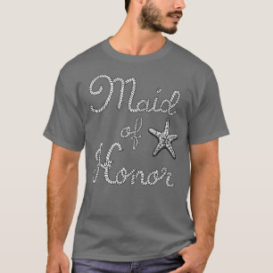 Camiseta Maid Of Honor Beach Wedfish Starfish