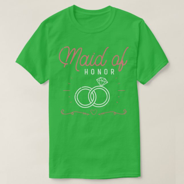 Camiseta Maid Of Honor Wedding Bridal Shower Marriage Women (Diseño del anverso)