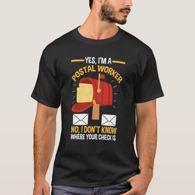 Camiseta Mail Carrier Mailman Postman  Quote Postal Worker (Anverso)