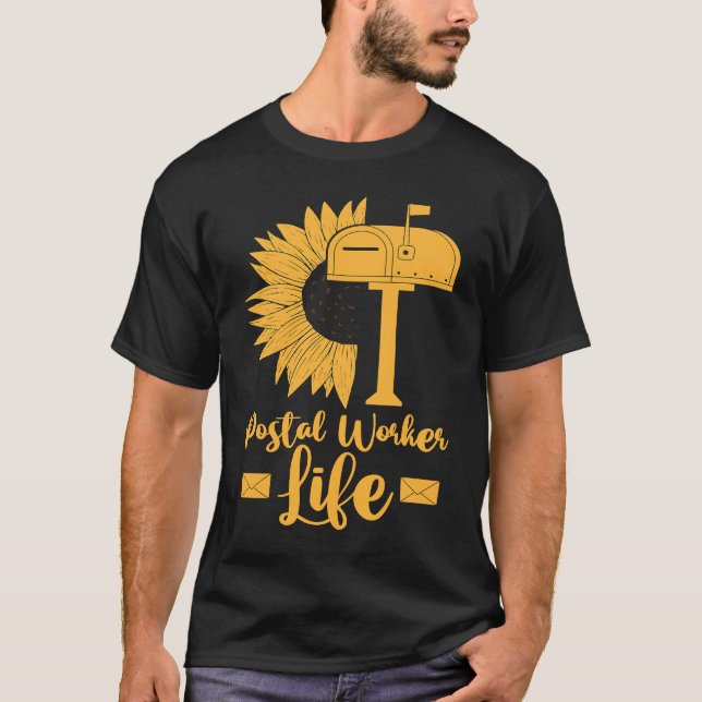 Camiseta Mail Carrier Sunflower  Postman Postal Worker Life (Anverso)