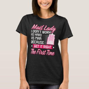 Camiseta Mail Lady Mail Carrier Mujeres Trabajadora Postal