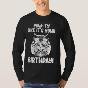 Camiseta ¡Maine Coon Daddy PAW-TY COMO TU CUMPLEAÑOS! B