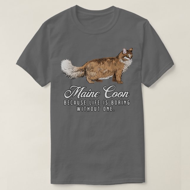 Camiseta Maine Coon Mom La Vida Es Aburrida Sin Un Regalo (Diseño del anverso)