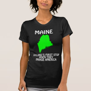 Camiseta Maine: el primer destino de Islandia cuando invade