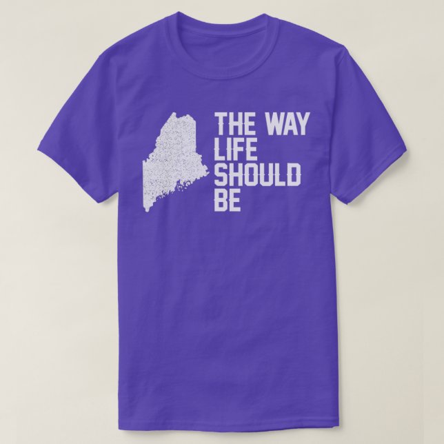 Camiseta Maine  The Way Life Should Be  Proud Pride Roots  (Diseño del anverso)