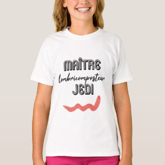 Camiseta Maître Lombricomposteur Jedi